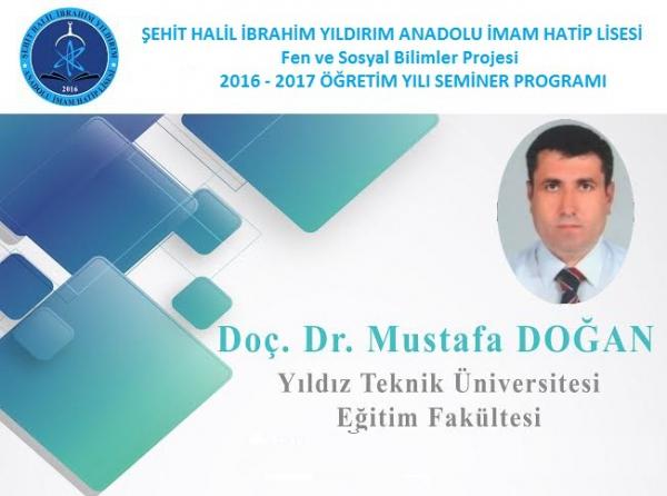 Fen ve Sosyal Bilimler Projesi Seminerlerimiz başlıyor