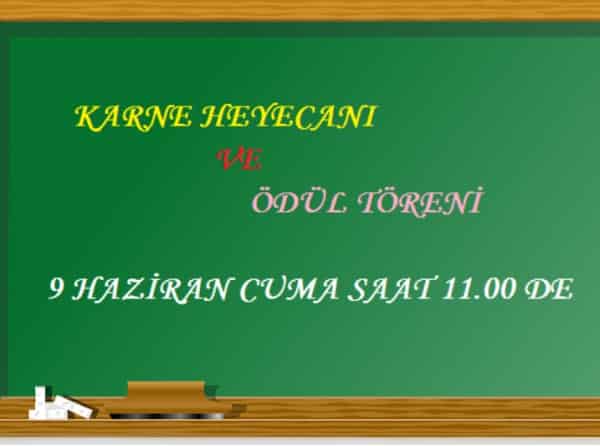 Karne Heyecanı ve Ödül Töreni Cuma Saat 11.00 de