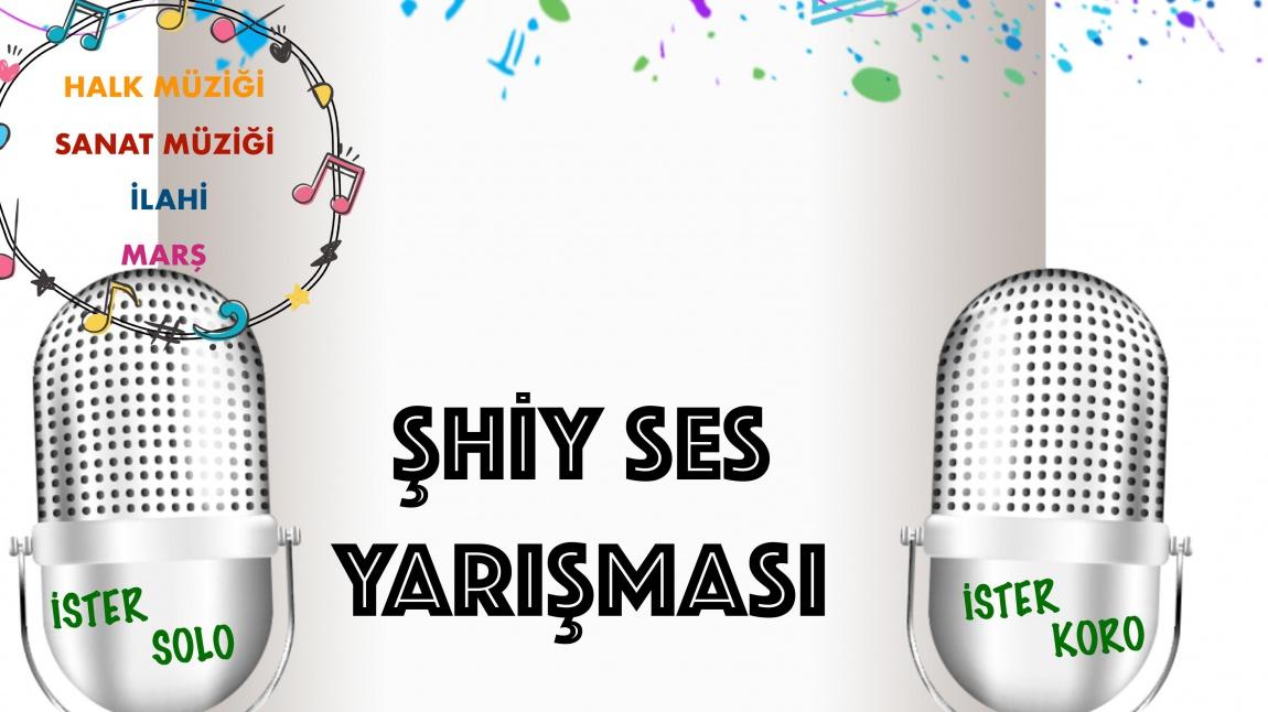 ŞHİY SES YARIŞMASI